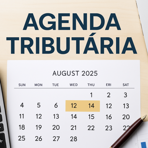 Agenda Tributária da Segunda Semana de Agosto